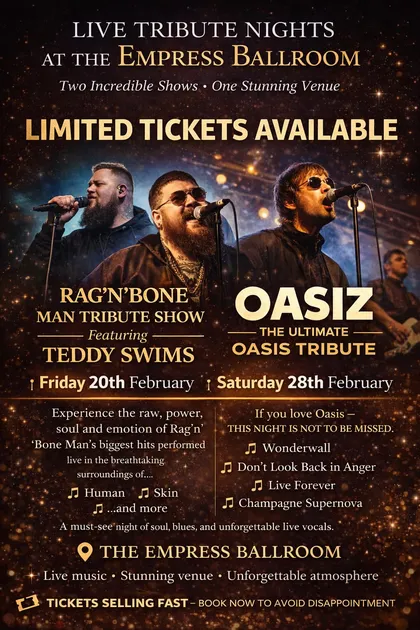 Live Tribute Nights at The Empress Ballroom