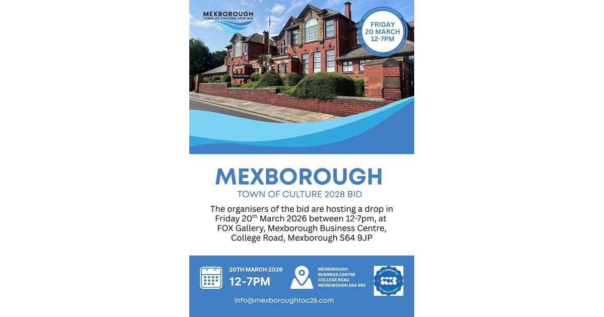 Mexborough Town of Culture 2028 Bid Drop-In